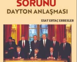 Bosna’da Egemenlik Sorunu- Dayton Anlaşması pdf oku